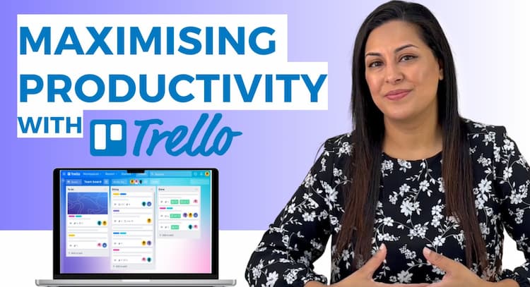 course | Maximise Your Entrepreneurial Game with Trello Productivity
